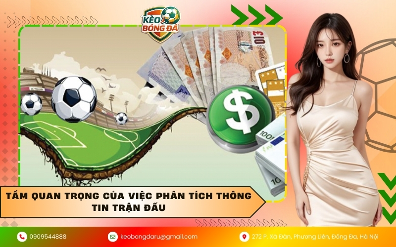 Tầm quan trọng của việc phân tích thông tin trận đấu