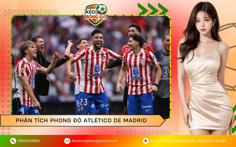 Phân tích phong độ Atlético de Madrid
